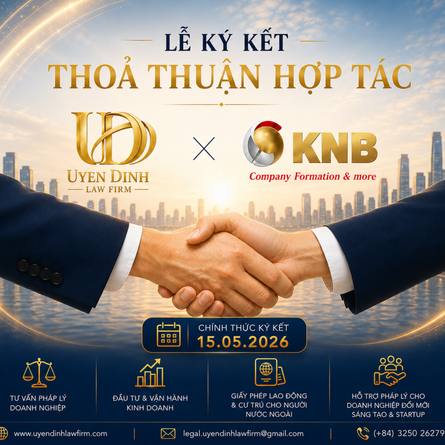 CÔNG TY LUẬT UYỂN ĐÌNH VÀ KNB GLOBAL CHÍNH THỨC KÝ KẾT THỎA THUẬN HỢP TÁC