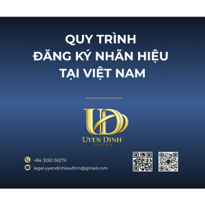 QUY TRÌNH ĐĂNG KÝ NHÃN HIỆU TẠI VIỆT NAM: CÁC BƯỚC CHI TIẾT VÀ LƯU Ý QUAN TRỌNG