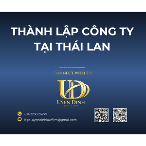 THÀNH LẬP CÔNG TY TẠI THÁI LAN – CƠ HỘI MỞ RỘNG KINH DOANH ASEAN